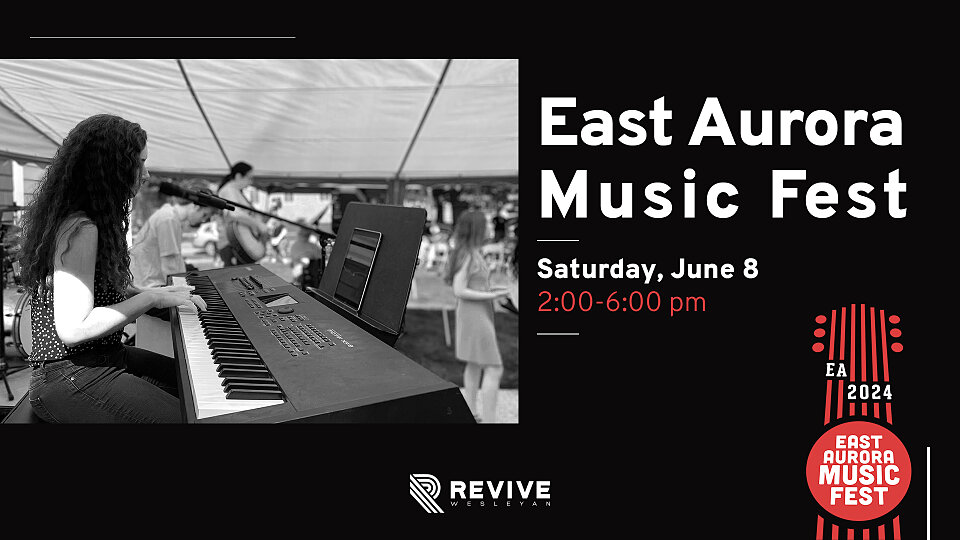 East Aurora Music Fest · Revive Wesleyan